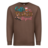 Chestnut coffee teach repeat Premium Sweatshirt - BundleAndBundleShop