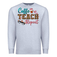 Heather Grey coffee teach repeat Premium Sweatshirt - BundleAndBundleShop