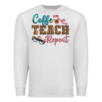 Oatmeal Heather coffee teach repeat Premium Sweatshirt - BundleAndBundleShop