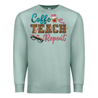 Seafoam coffee teach repeat Premium Sweatshirt - BundleAndBundleShop