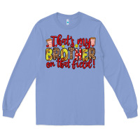 Colony Blue that s my brother on that field Long Sleeve Tee - Zillion Design Studio