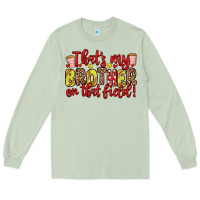 That S My Brother On That Field Long Sleeve Tee | Teevron