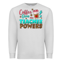 Dove Grey coffee gives me teacher powers Premium Sweatshirt - BundleAndBundleShop