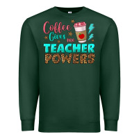 Sports Green coffee gives me teacher powers Premium Sweatshirt - BundleAndBundleShop