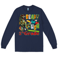 Navy ready to crush fifth grade Long Sleeve Tee - texasbilliewilder