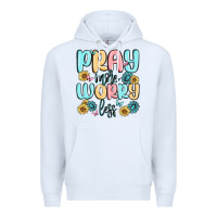 White pray more worry less Premium Hoodie - MaliasSmallBusiness