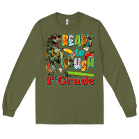 Army Green ready to crush first grade Long Sleeve Tee - texasbilliewilder
