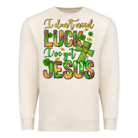Sandshell I don't need luck I've got Jesus Premium Sweatshirt - Jasminsmagicworld