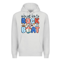 Dove Grey were just here to rock the boat Premium Hoodie - MaliasSmallBusiness