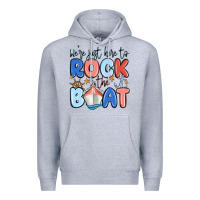 Heather Grey were just here to rock the boat Premium Hoodie - MaliasSmallBusiness