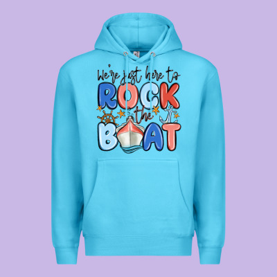 Were Just Here To Rock The Boat Premium Hoodie Designed By Maliassmallbusiness