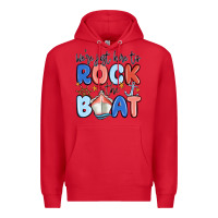 Red were just here to rock the boat Premium Hoodie - MaliasSmallBusiness