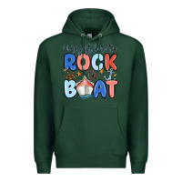 Sports Green were just here to rock the boat Premium Hoodie - MaliasSmallBusiness