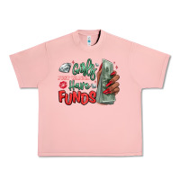 Salmon girls just wanna have funds Urban Heavy Tee - MaliasSmallBusiness