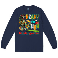 Navy ready to crush kindergarten Long Sleeve Tee - texasbilliewilder