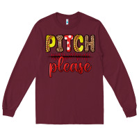 Burgundy pitch please Long Sleeve Tee - Zillion Design Studio