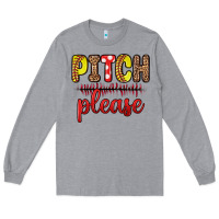Heather Grey pitch please Long Sleeve Tee - Zillion Design Studio