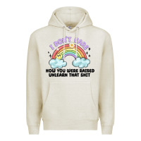 Oatmeal Heather i dont care how you were raised Premium Hoodie - MaliasSmallBusiness