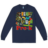 Navy ready to crush pre k Long Sleeve Tee - texasbilliewilder
