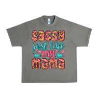 Tornado sassy just like my mama Urban Heavy Tee - MaliasSmallBusiness
