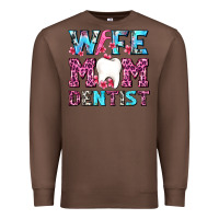 Chestnut Wife Mom Dentist With Tooth And Floss Premium Sweatshirt - AdoDesignShop
