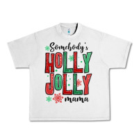 Lunar Rock somebodys holly jolly mama Urban Heavy Tee - MaliasSmallBusiness