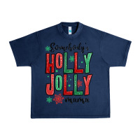 Navy somebodys holly jolly mama Urban Heavy Tee - MaliasSmallBusiness