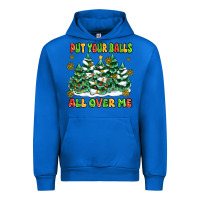 Cobalt put your balls all over me Urban Hoodie - MaliasSmallBusiness