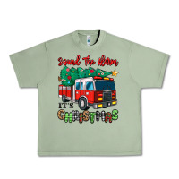 Oil Green sound the alarm its christmas fire truck Urban Heavy Tee - MaliasSmallBusiness