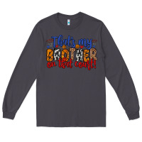 Smoke that s my brother on that field Long Sleeve Tee - Zillion Design Studio