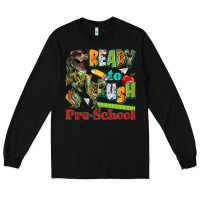 Black ready to crush pre school Long Sleeve Tee - texasbilliewilder