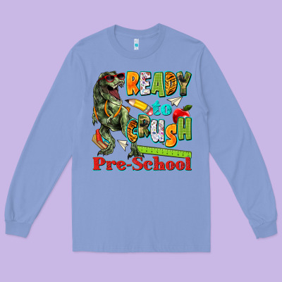 Ready To Crush Pre School Long Sleeve Tee Designed By Texasbilliewilder