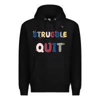 Black you may see me struggle Premium Hoodie - MaliasSmallBusiness