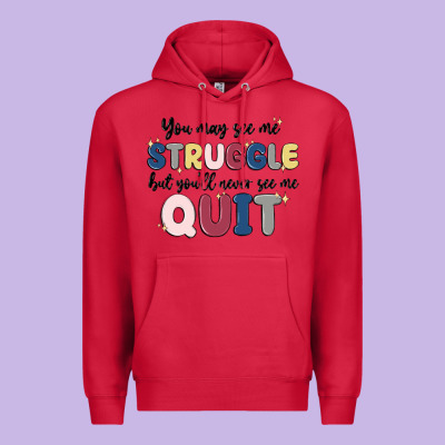 You May See Me Struggle Premium Hoodie Designed By Maliassmallbusiness