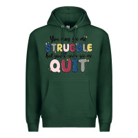 Sports Green you may see me struggle Premium Hoodie - MaliasSmallBusiness