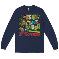 Navy ready to crush second grade Long Sleeve Tee - texasbilliewilder