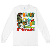 White ready to crush second grade Long Sleeve Tee - texasbilliewilder