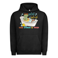 Pigment Black splash splash your opinion is trash Urban Hoodie - MaliasSmallBusiness