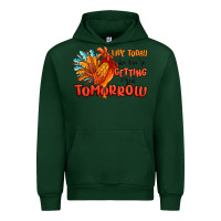 Forest Green live today like you're getting fried tomorrow Urban Hoodie - MaliasSmallBusiness