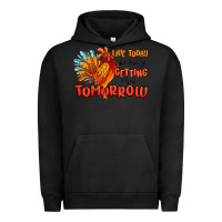 Pigment Black live today like you're getting fried tomorrow Urban Hoodie - MaliasSmallBusiness