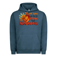Pigment Midnight Navy live today like you're getting fried tomorrow Urban Hoodie - MaliasSmallBusiness