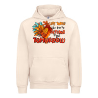 Sandshell live today like you're getting fried tomorrow Urban Hoodie - MaliasSmallBusiness