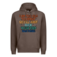 Coffee i'm too old to fight so i'll just fuck your dad in Premium Hoodie - MaliasSmallBusiness