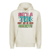 Oatmeal Heather she's a ten but so is her anxiety Premium Hoodie - MaliasSmallBusiness