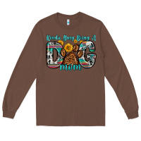 Chestnut kinda busy being a dog mom Long Sleeve Tee - Zillion Design Studio