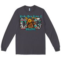 Smoke kinda busy being a dog mom Long Sleeve Tee - Zillion Design Studio