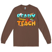 Chestnut ready to teach Long Sleeve Tee - texasbilliewilder