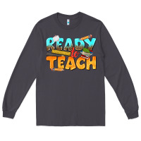 Smoke ready to teach Long Sleeve Tee - texasbilliewilder