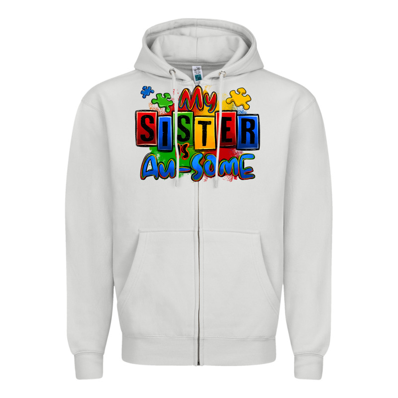 My Sister Is Ausome Autism Zipper Hoodie by Zillion Design Studio | Teevron