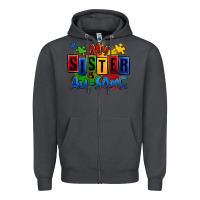 Smoke my sister is ausome autism Zipper Hoodie - Zillion Design Studio